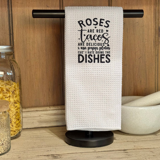 Roses Are Red Kitchen Towel
