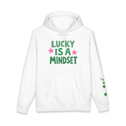 Lucky Is a Mindset Hoodie