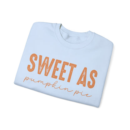 Sweet As Pumpkin Pie Sweatshirt