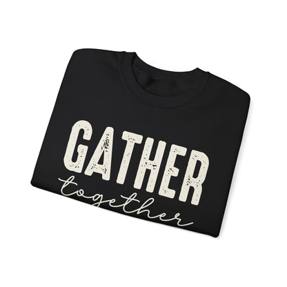 Gather Together Crewneck Sweatshirt