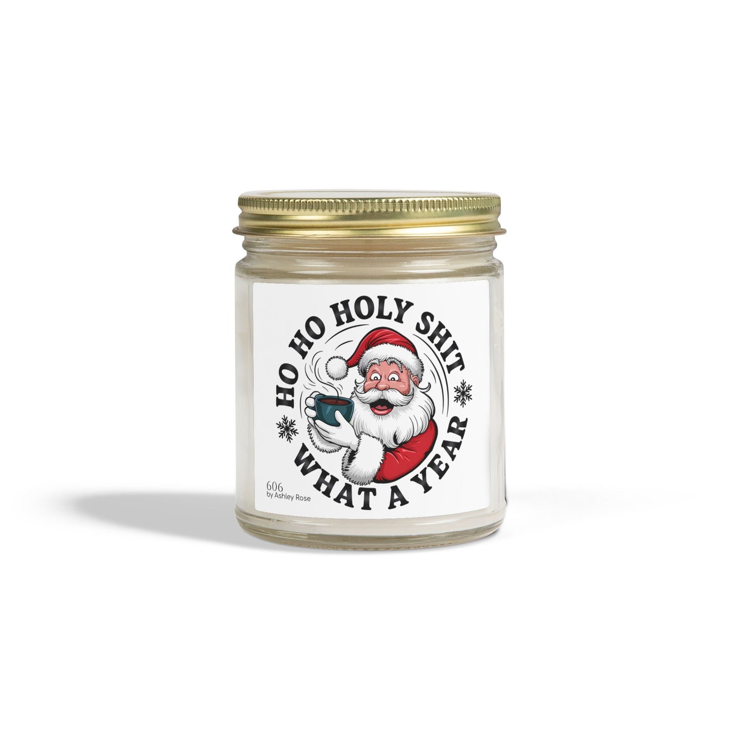 Ho Ho Holy Shit What A Year Scented Candle, Coconut Apricot Wax (4oz, 9oz)