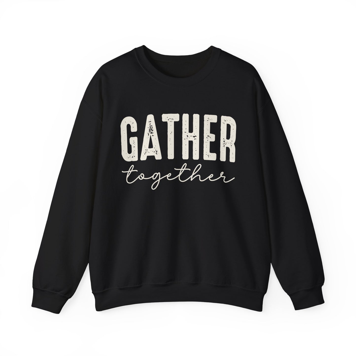 Gather Together Crewneck Sweatshirt