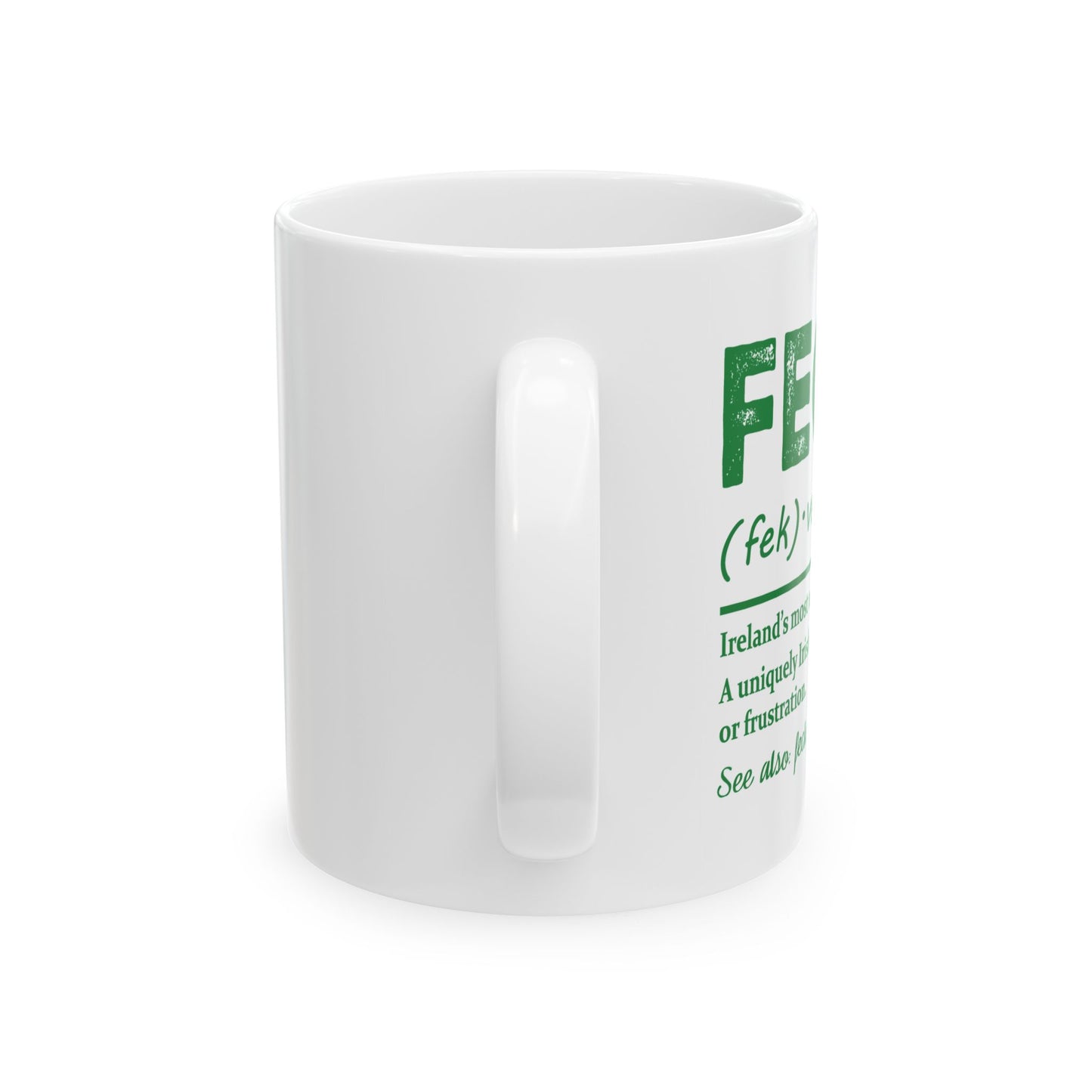 Feck Ceramic Mug