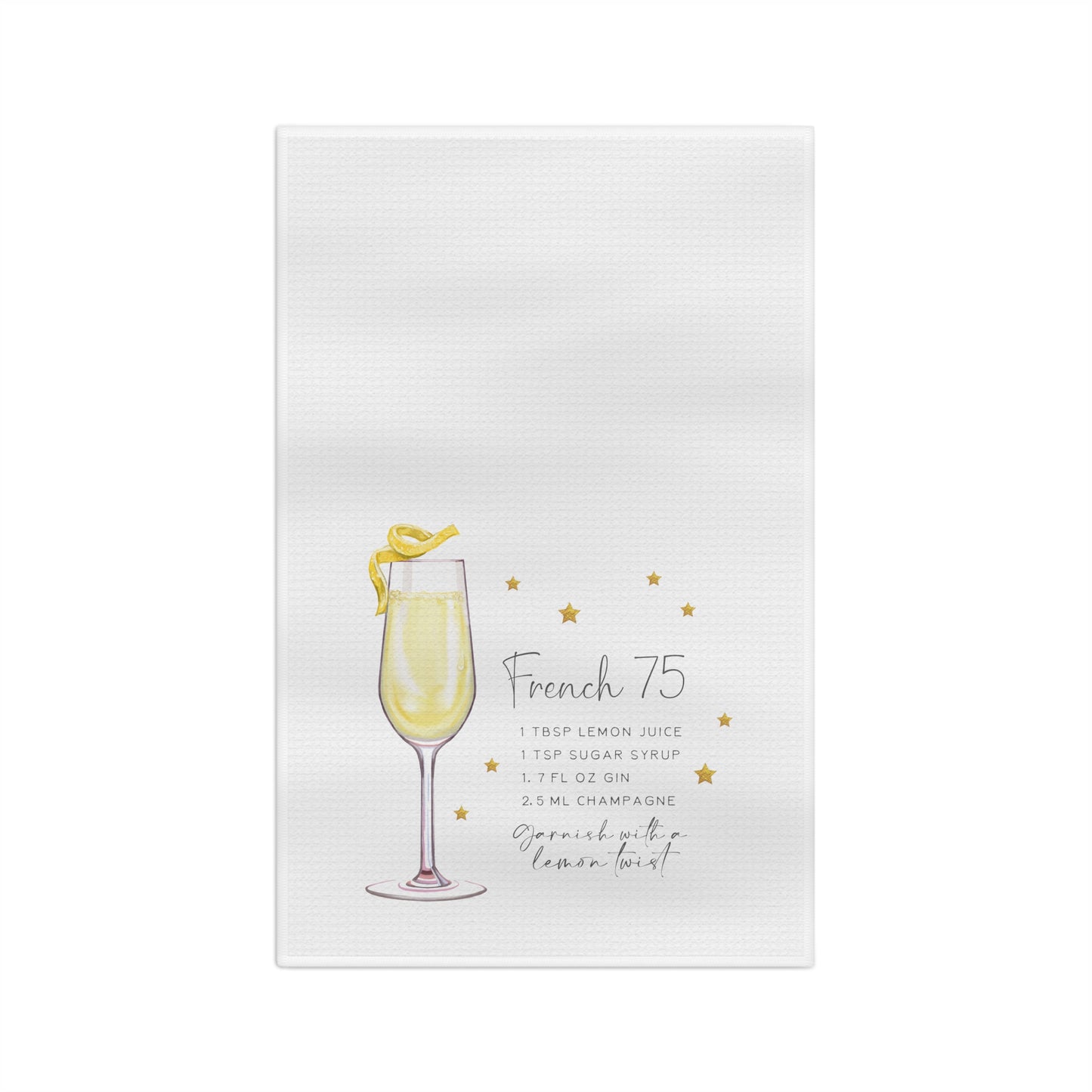 French 75 Recipe Soft Tea Towel