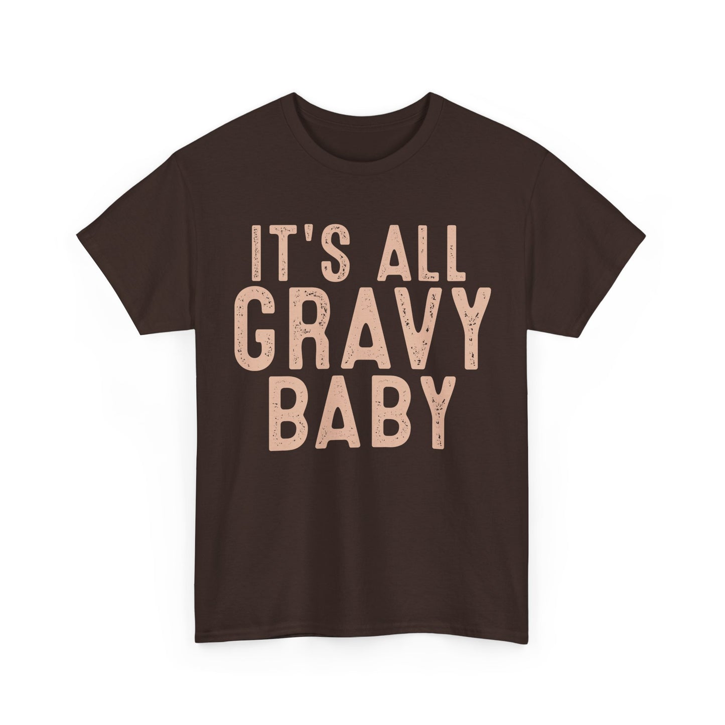 It's All Gravy Baby Unisex Heavy Cotton Tee