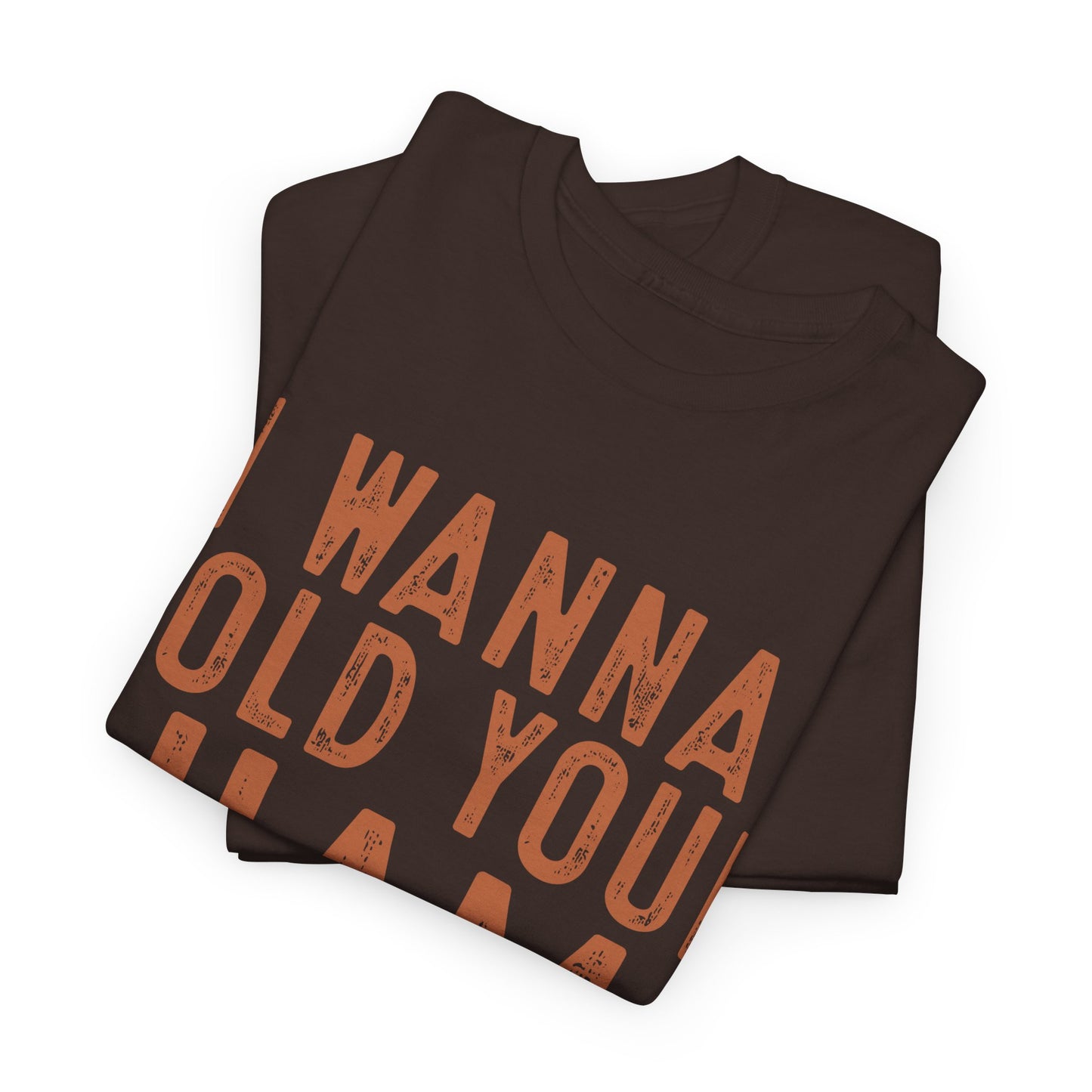 I Wanna Hold Your Ham Unisex Heavy Cotton Tee