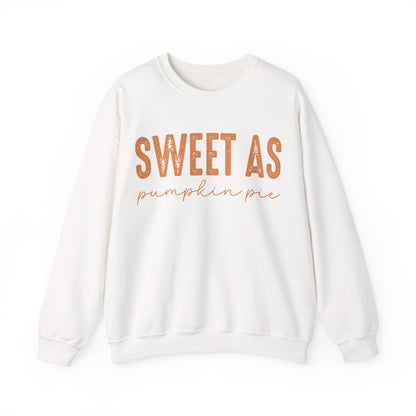 Sweet As Pumpkin Pie Sweatshirt