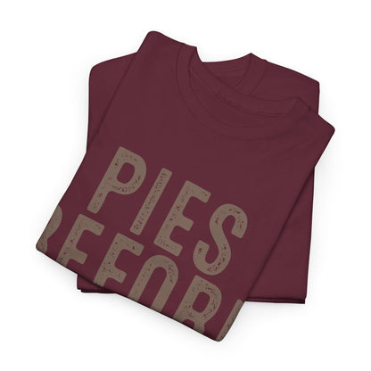 Pies Before Guys Tee