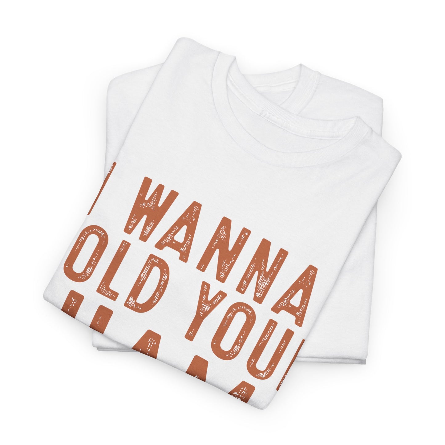I Wanna Hold Your Ham Unisex Heavy Cotton Tee