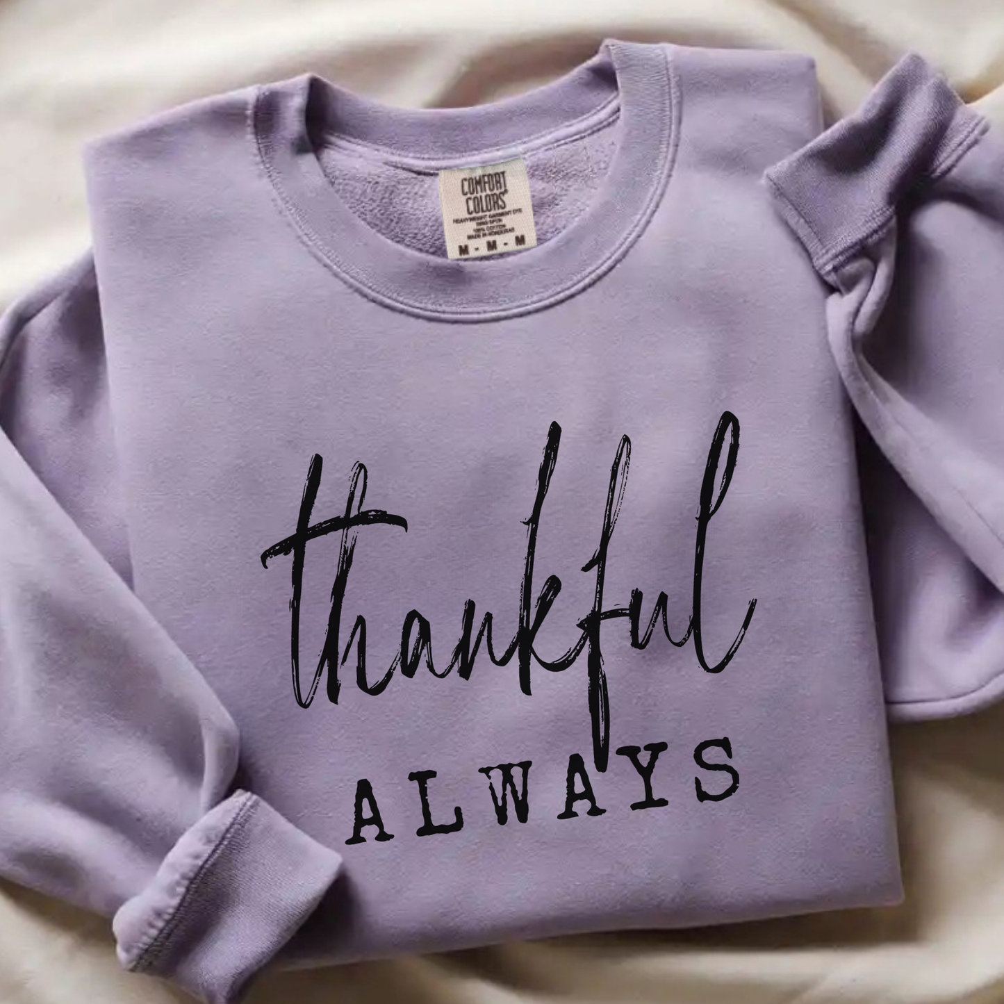 Thankful Always Crewneck Sweatshirt