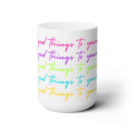 Speak Good Things To Yourself Mug