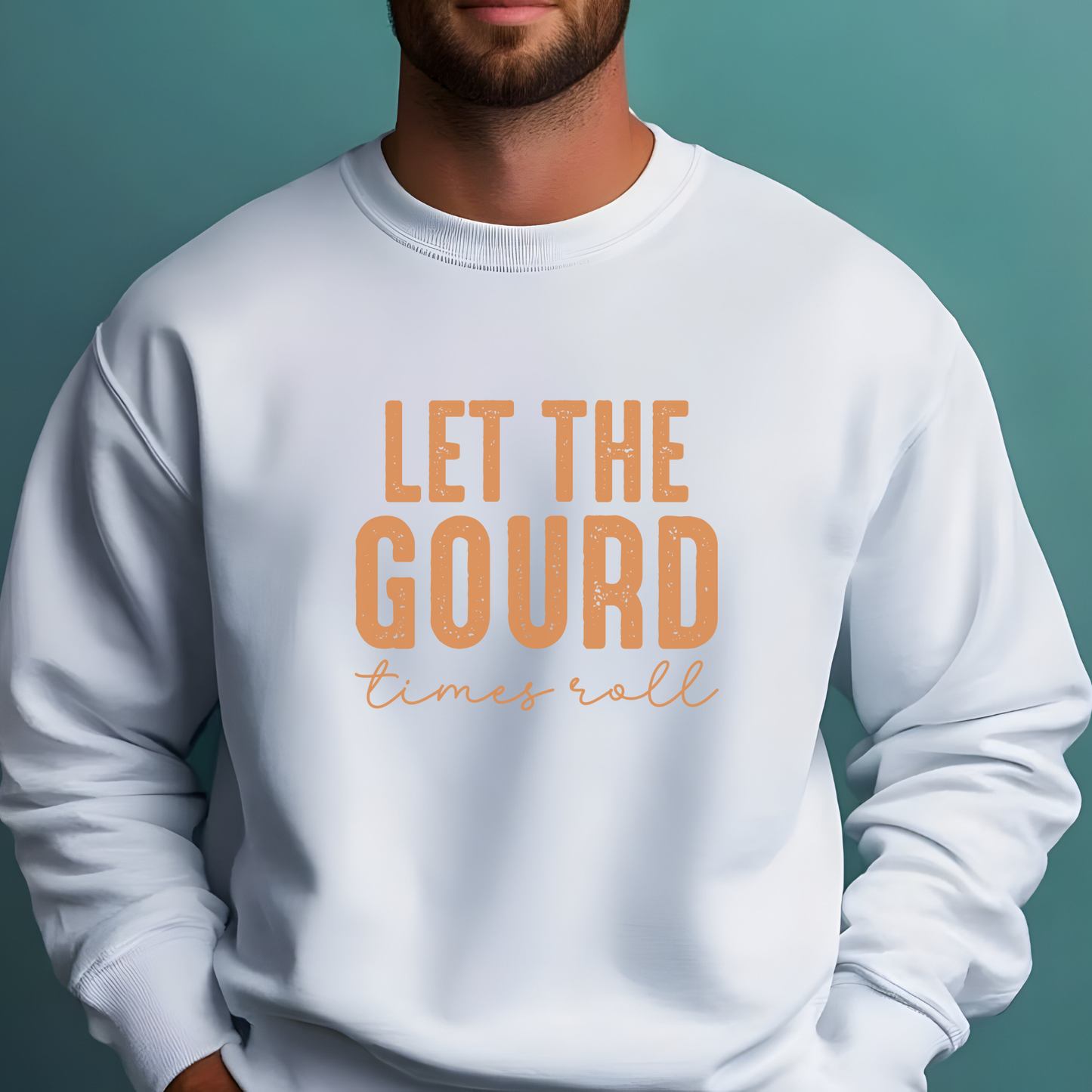 Let The Gourd Times Roll Sweatshirt