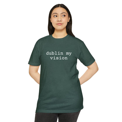 Dublin My Vision St. Patrick’s Day Graphic Tee