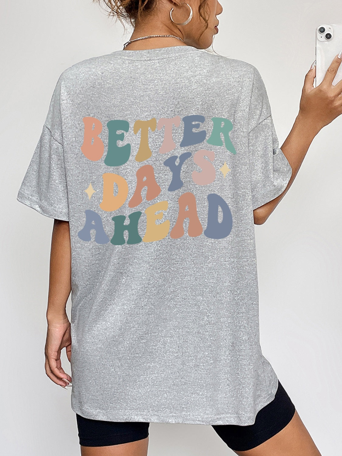 BETTER DAYS AHEAD Back Graphic Tee