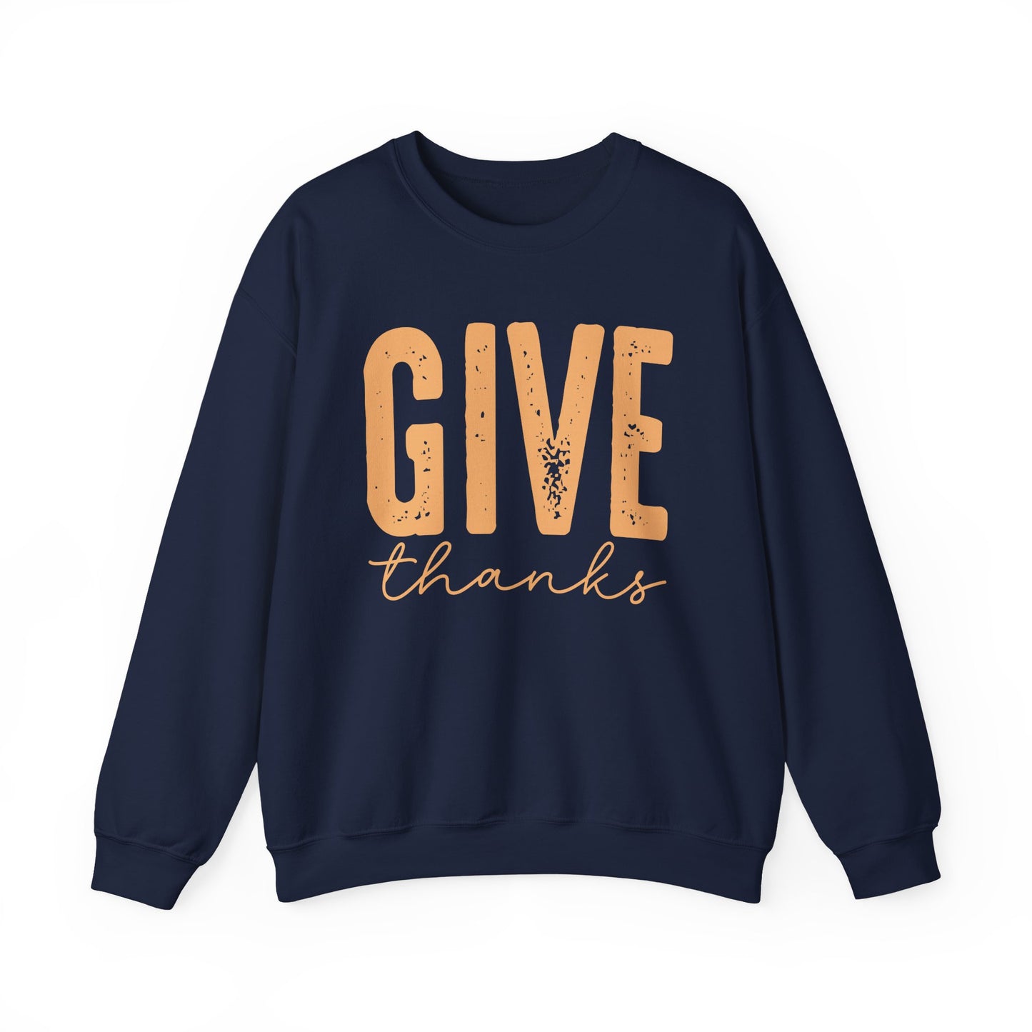 Give Thanks Crewneck Sweatshirt