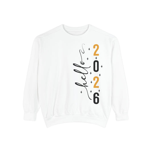 Hello 2026 Sweatshirt, unisex graphic apparel by 606