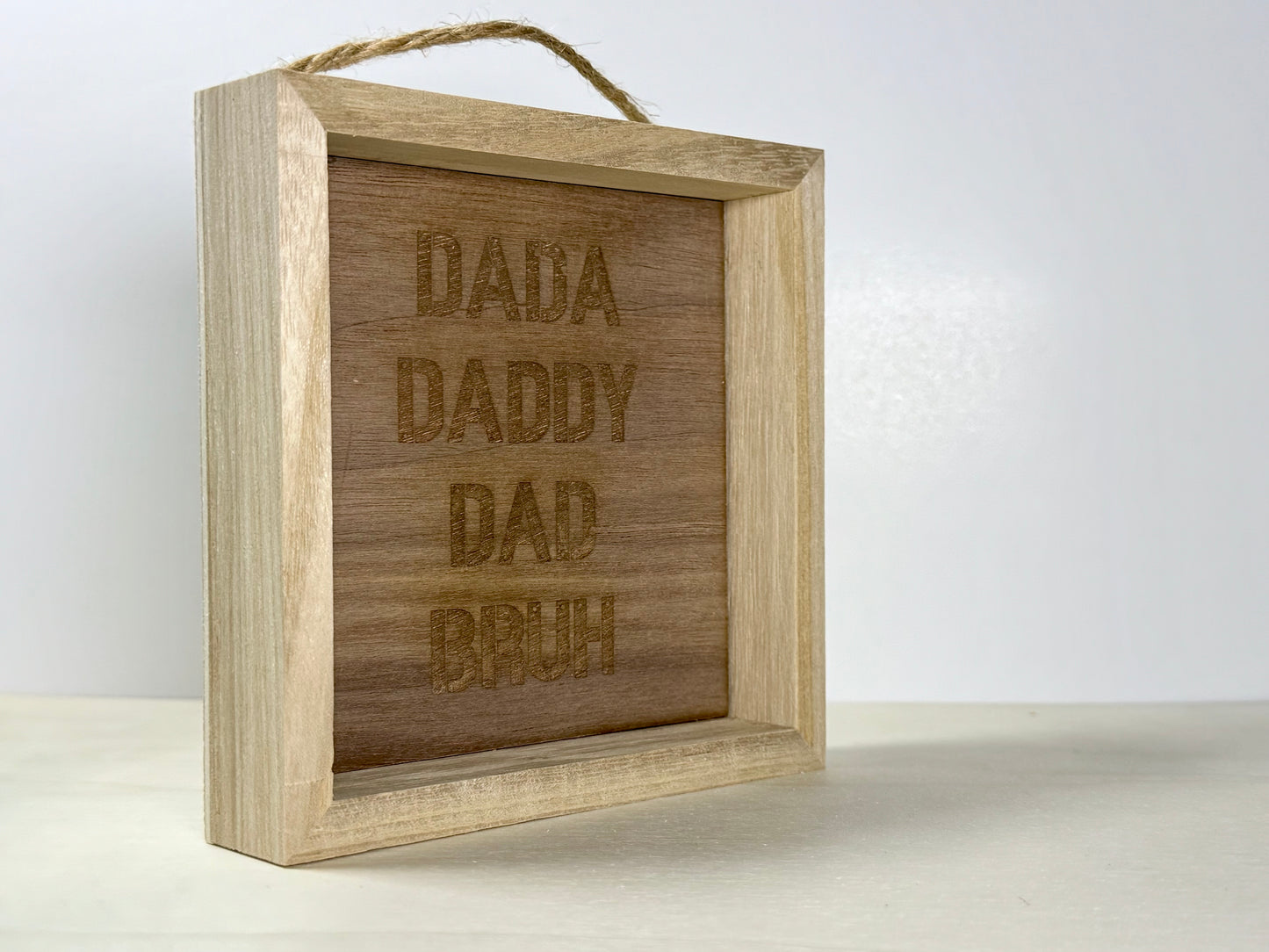 Dada Dad Bruh  Wooden Decor Sign | Hand Painted Wood Wall & Shelf Sign