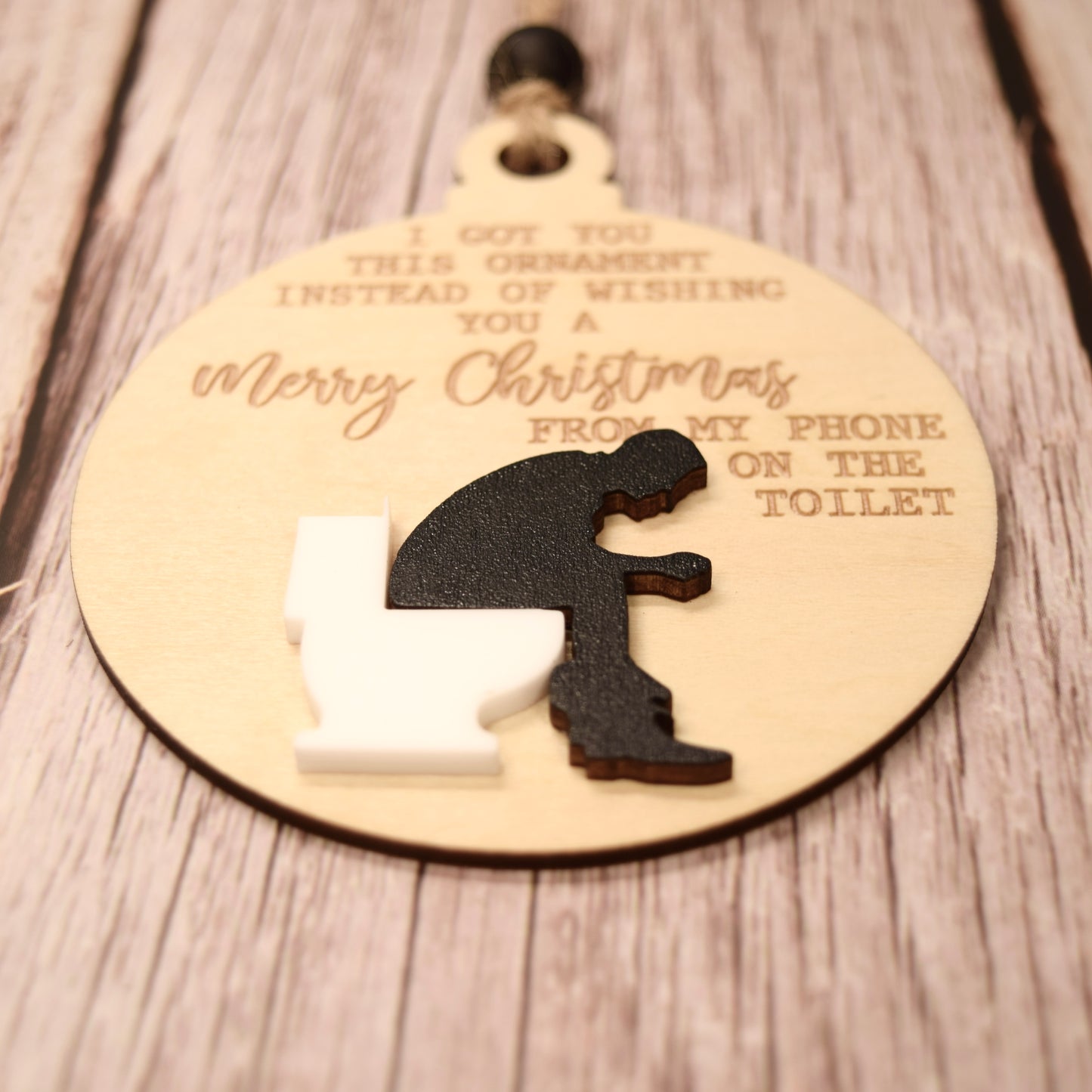 Cheeky Holiday Ornament – “Merry Christmas from the Toilet” Engraved Wood & Acrylic