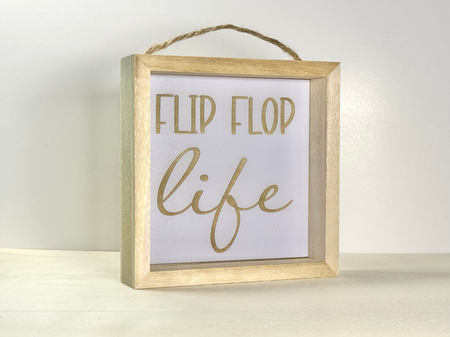 Flip Flop Life Wooden Decor Sign | Hand Painted Wood Shelf Sign