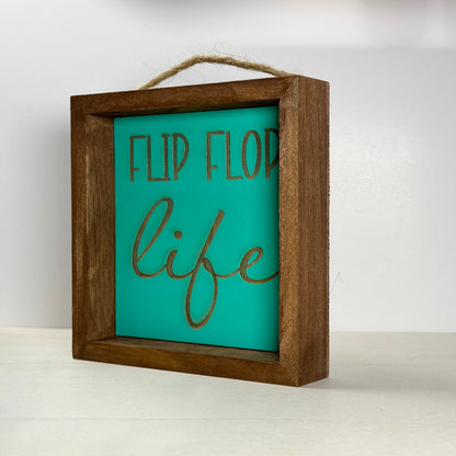 Flip Flop Life Wooden Decor Sign | Hand Painted Wood Shelf Sign