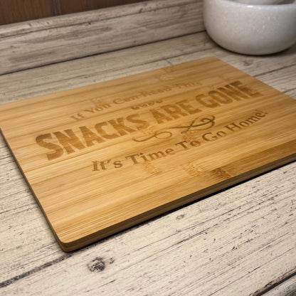 Snacks Are Gone Engraved Cutting Board