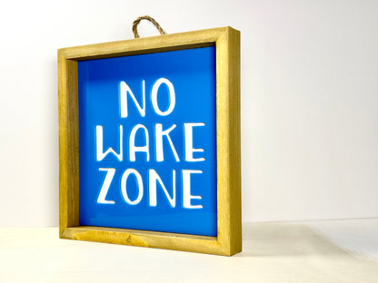 No Wake Zone Wooden Decor Sign | 3D effect Layered Wood & Acrylic Wall Sign
