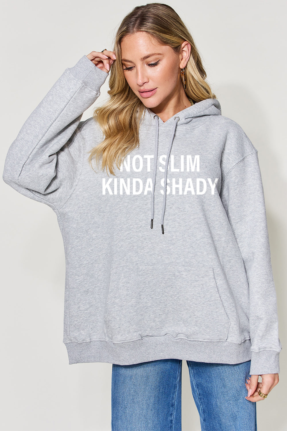 NOT SLIM KINDA SHADY Hoodie