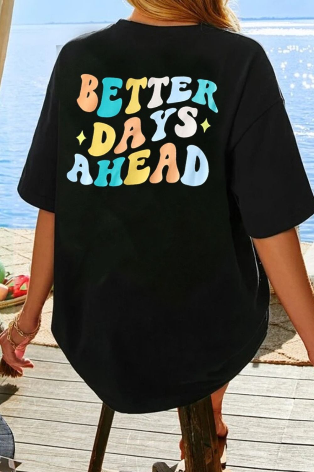 BETTER DAYS AHEAD Back Graphic Tee