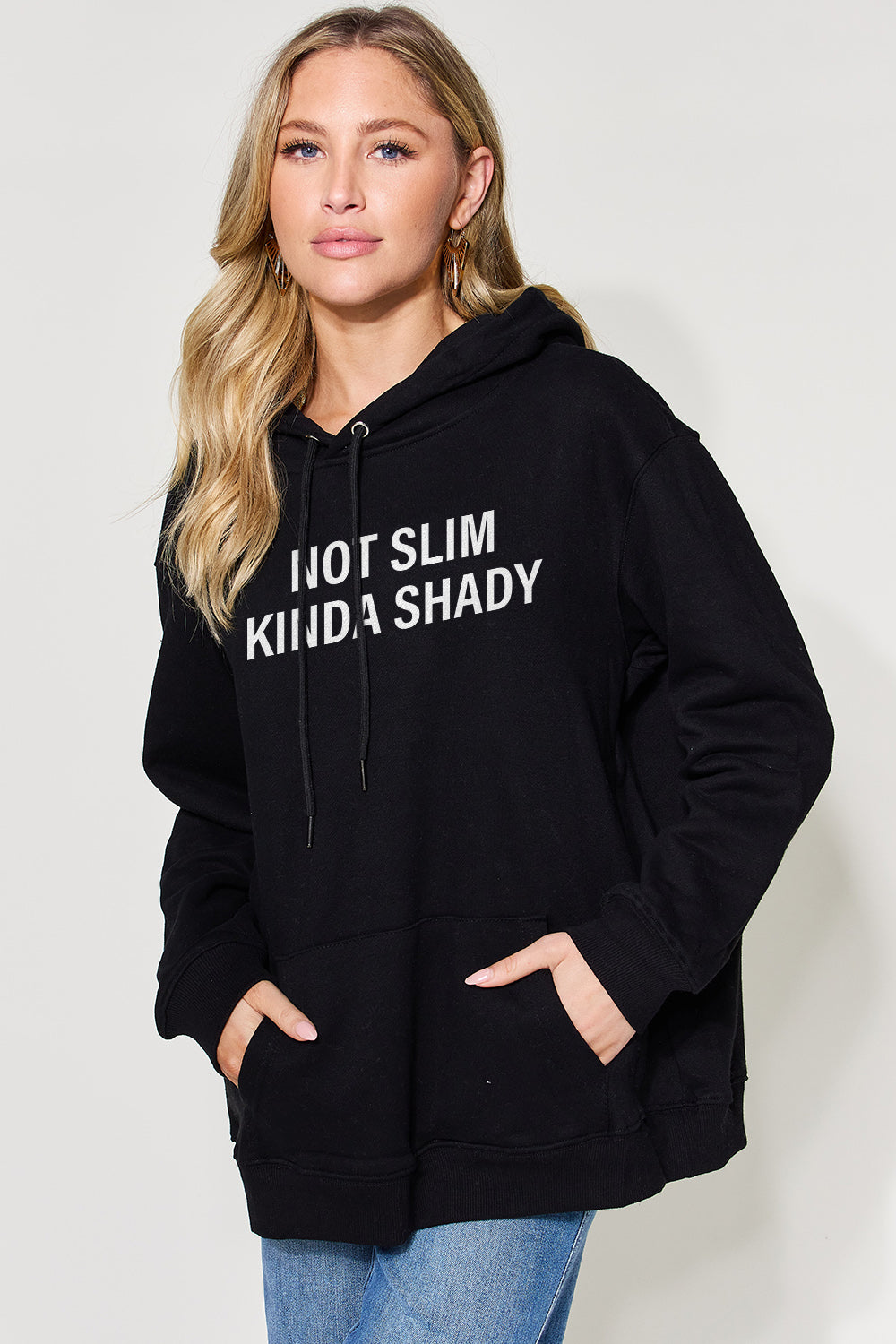 NOT SLIM KINDA SHADY Hoodie