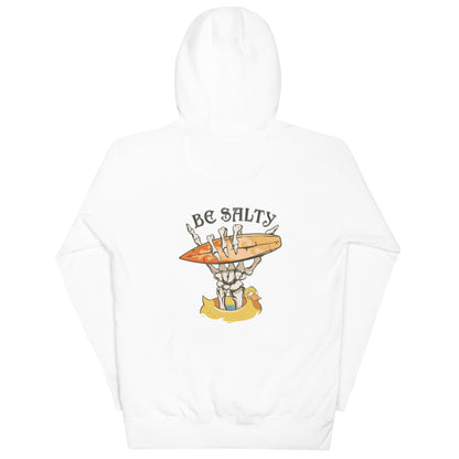 Be Salty Skeleton Hoodie