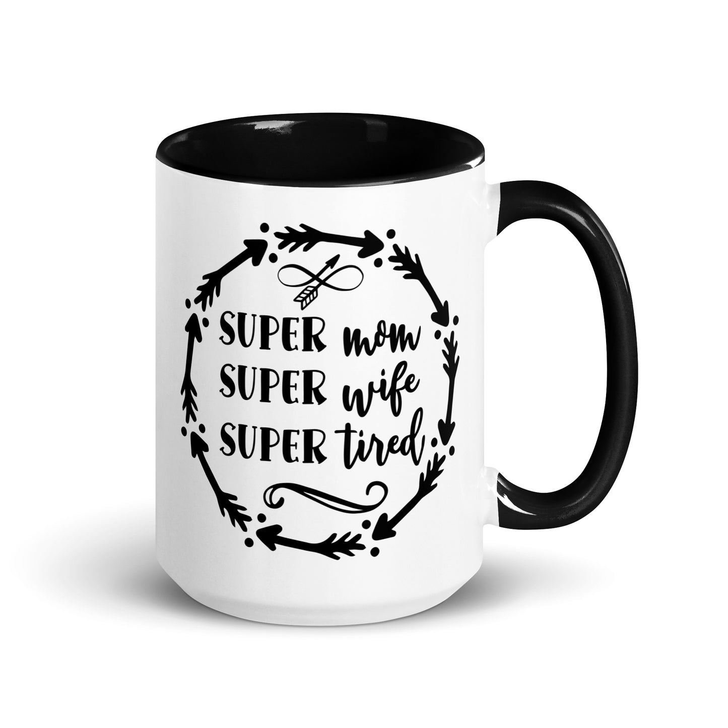 Super Mom Super Wife Super Tired Mug