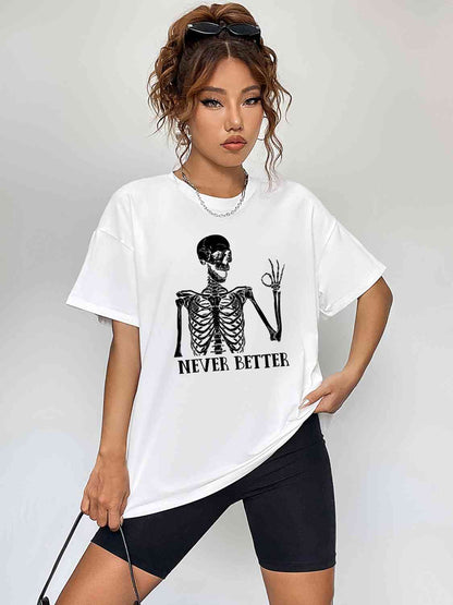 Never Better Graphic Tee