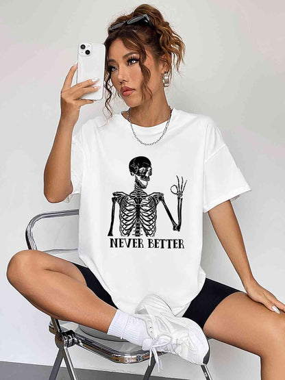 Never Better Graphic Tee