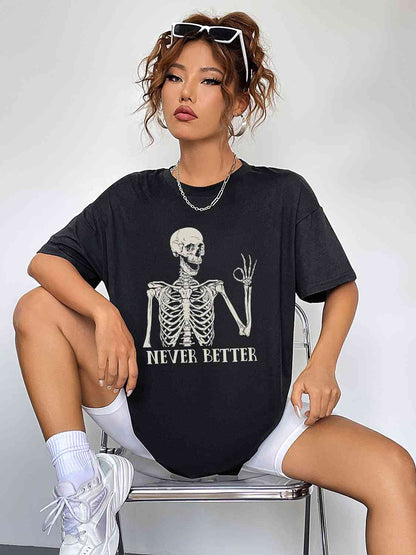 Never Better Graphic Tee