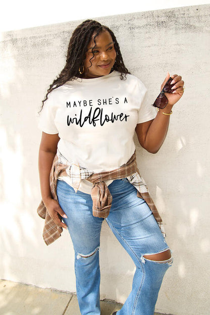 MAYBE SHE'S A WILDFLOWER Graphic Tee