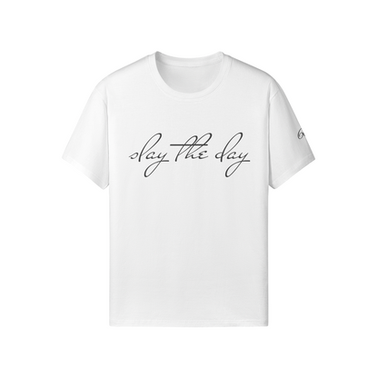 Slay the Day Tee